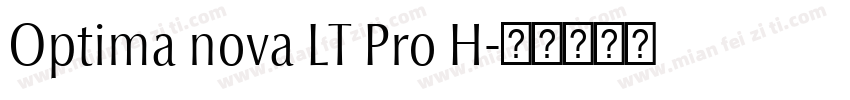 Optima nova LT Pro H字体转换